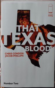 That Texas Blood #2 NM