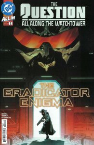 Question, The: All Along the Watchtower #2A VF/NM ; DC | All In Eradicator