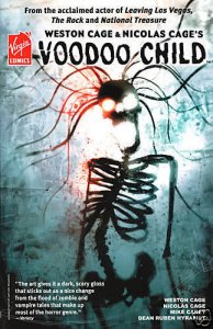 Weston Cage and Nicolas Cage's Voodoo Child vol 1 TPB
