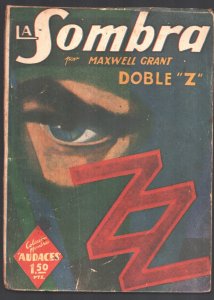 La Sombra-The Shadow Pulp #40 1939-Maxwell Grant-Spanish reprint-11th issue