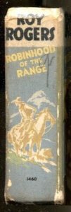 Roy Rogers Robinhood of the Range Big Little Book 1942