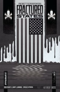 Project Superpowers Fractured States #1 Cvr G 10 Copy Incv W Dynamite Comic Book