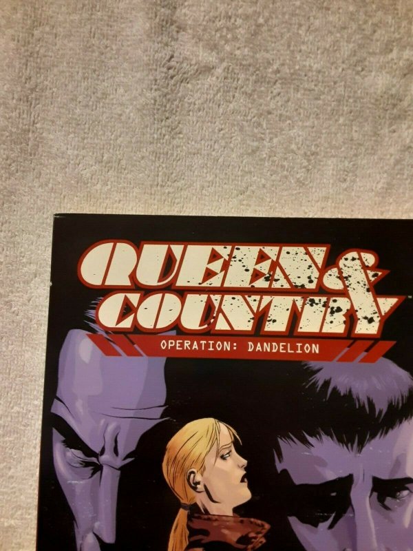 Queen and Country: Volume 6 Operation Dandelion  Written by Greg Rucka.