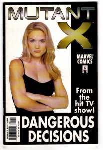 Mutant X: Dangerous Decisions (2002) Mutant X