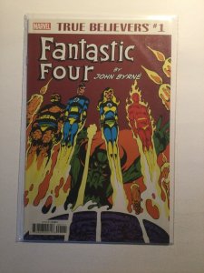 True Believers 1 Fantastic Four John Byrne Near Mint nm Marvel