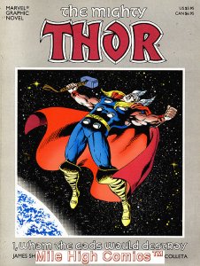 THOR: I, WHOM THE GODS WOULD DESTROY GN (1987 Series) #1 Near Mint