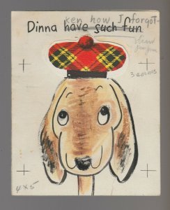 HAPPY BIRTHDAY Cute Dog Hope I Don't Get Kilt 4.5x5.5 Greeting Card Art #B597