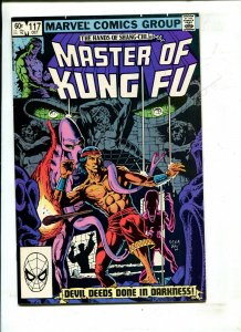 THE MASTER OF KUNG FU #117 (DIRECT ED) - DEVIL DEEDS DON'T IN...! (9.2) 1982