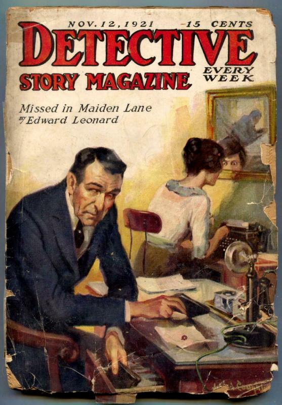 Detective Story Pulp November 12 1921- Missed in Maiden Lane FAIR