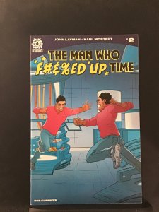 The Man Who F#&� Up Time #2 (2020)