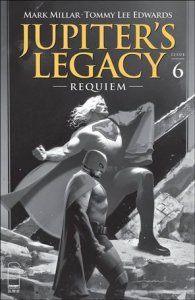 Jupiter's Legacy: Requiem 6-C Jeff Dekal Black & White Cover VF/NM