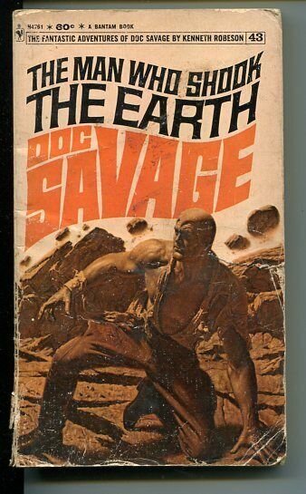 DOC SAVAGE-THE MAN WHO SHOOK THE EARTH-#43-ROBESON-G-BAMA COVER-1ST EDITION G