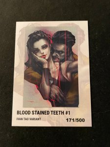 BLOOD-STAINED TEETH #1 Ivan Tao Variant #171/500 NM Condition
