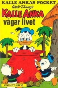 Kalle Anka vågar livet