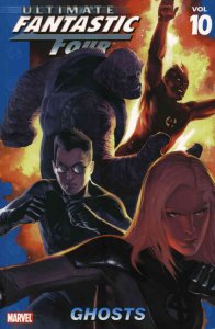 Ultimate Fantastic Four TPB #10 VF ; Marvel | Ghosts