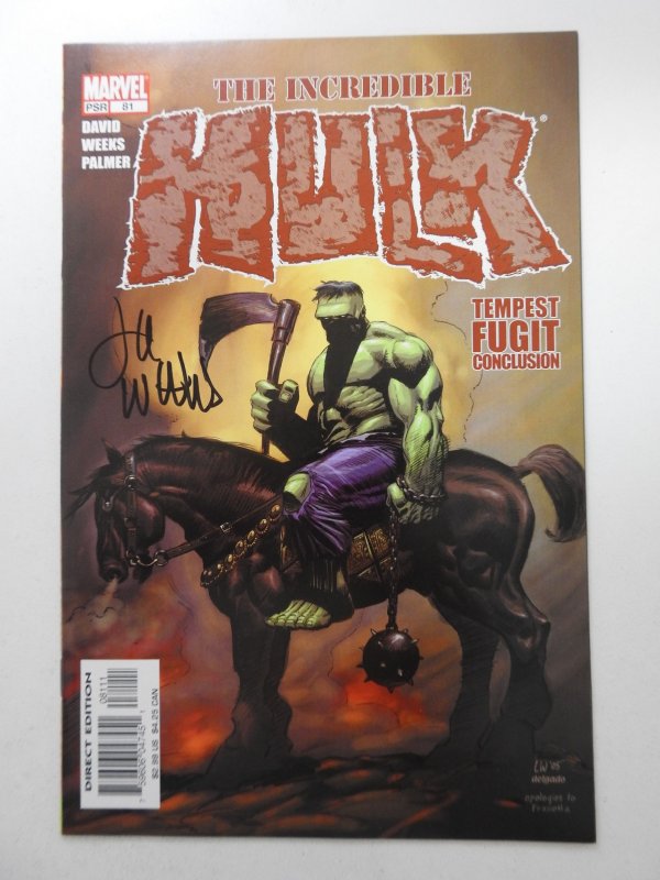 Incredible Hulk #81 (2005) Beautiful NM- Condition! Signed Lee Weeks!