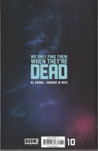 We Only Find Them When They're Dead # 10 Cover A Boom! 2021 [Q9]