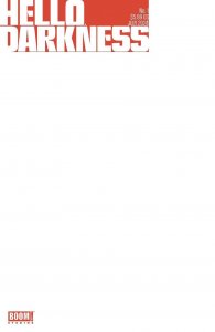 Hello Darkness #1 2024 Blank Cover D Boom! Studios BL02