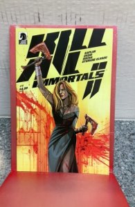 Kill All Immortals #1