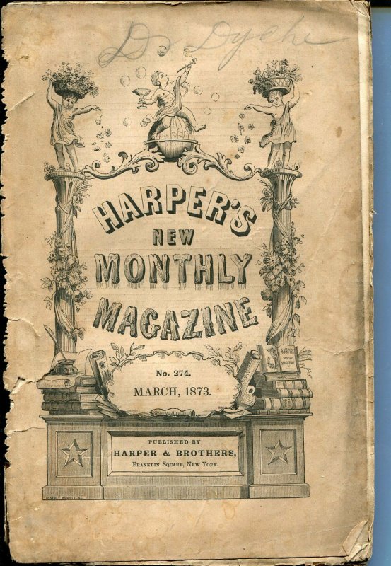 Harper's New Monthly Magazine 3/1873-pulp format-terrific interior art-G-