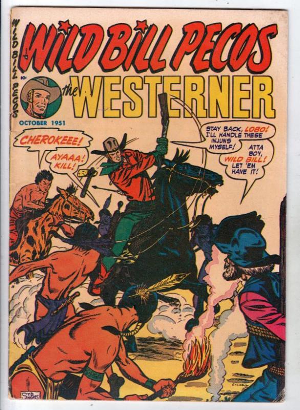 The Westerner, Wild Bill Pecos  #40 (Oct-51) FN Mid-Grade Wild Bill Pecos, Lo...