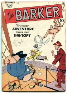 The Barker #8 1948- Circus cover- Golden Age cover G/VG