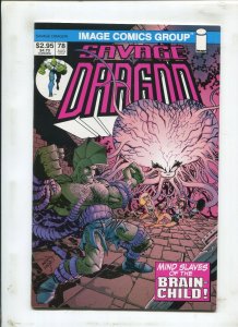 SAVAGE DRAGON #78 - MIND SLAVES OF THE BRAIN-CHILD! - (9.2) 2000