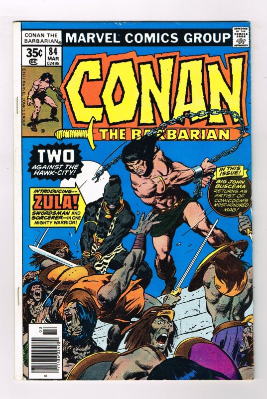 Conan the Barbarian #84   (1978)   First Appearance of ZULA