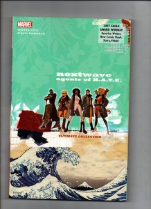 Nextwave: Agents Of H.A.T.E. This Is What They Want - 2007 - TPB