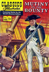 Classics Illustrated (Gilberton) #100 POOR ; Gilberton | low grade comic Mutiny 