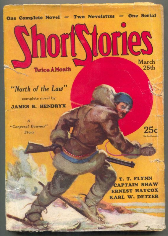 Short Stories Pulp March 25 1931- North of the Law- Corporal Downey VG