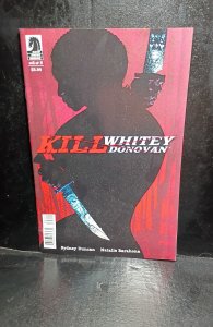 Kill Whitey Donovan #2 (2020)