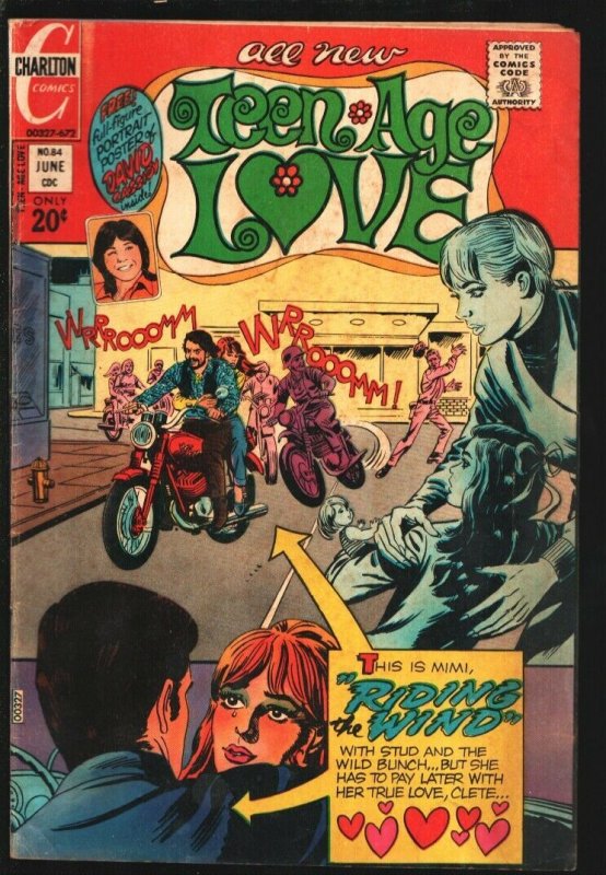 Teen-Age Love #84 1972-Charlton-Motorcycle gang cover/story-David Cassidy pin...