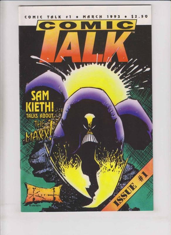 Comic Talk #1 VF/NM huge interview with SAM KIETH (29 pages) maxx art 1993 rare