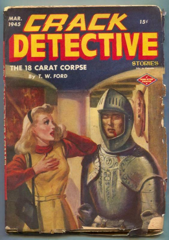 Crack Detective Pulp March 1945- 18 carat corpse VG-