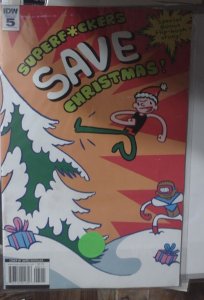 superf*ckers forever  #5 IDW 2016FLIPBOOK SUPERF*CKERS SAVE CHRISTMAS