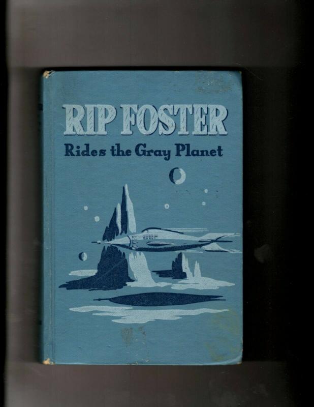 Rip Foster Rides The Gray Planet HARDCOVER Book 2304 Whitman Publishing Sci JL20