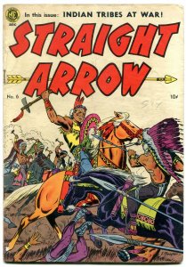 STRAIGHT ARROW #6 1950 -M.E. FRED MEAGHER BOB POWELL ART VG