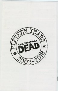 Walking Dead 19 (15th Anniv Ed) Campbell B&W Virgin Var 9.0 (our highest grade)