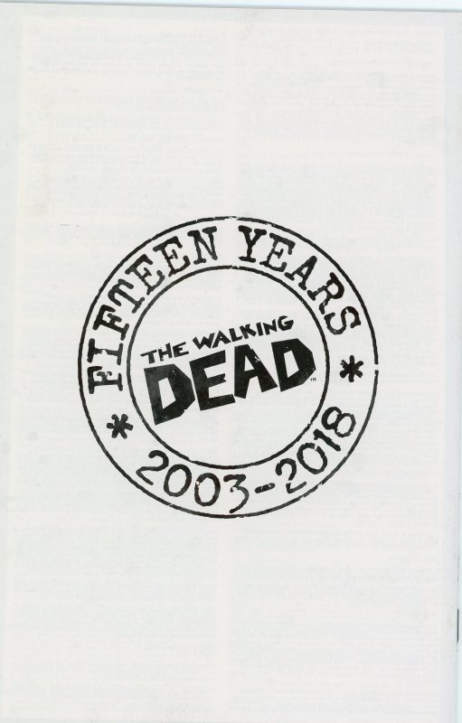 Walking Dead 19 (15th Anniv Ed) Campbell B&W Virgin Var 9.0 (our highest grade)