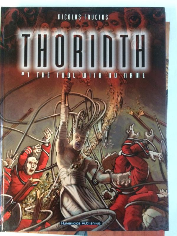 Thorinth Bk. 1: The Fool With No Name by Nicolas Fructus (2002 HC) WHOLESALE x 3