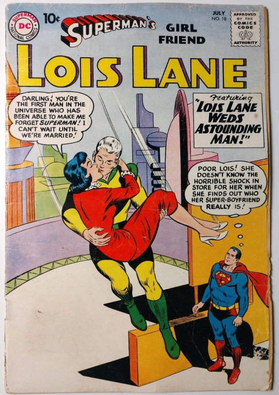 Superman's Girl Friend, Lois Lane #18 (4.0, 1960) 
