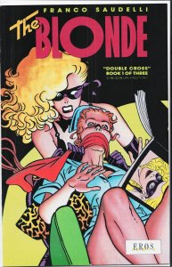 The Blonde: Double Cross #1 (1991) The Blonde