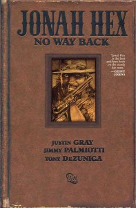 Jonah Hex: No Way Back HC #1 VF/NM ; DC | Hardcover