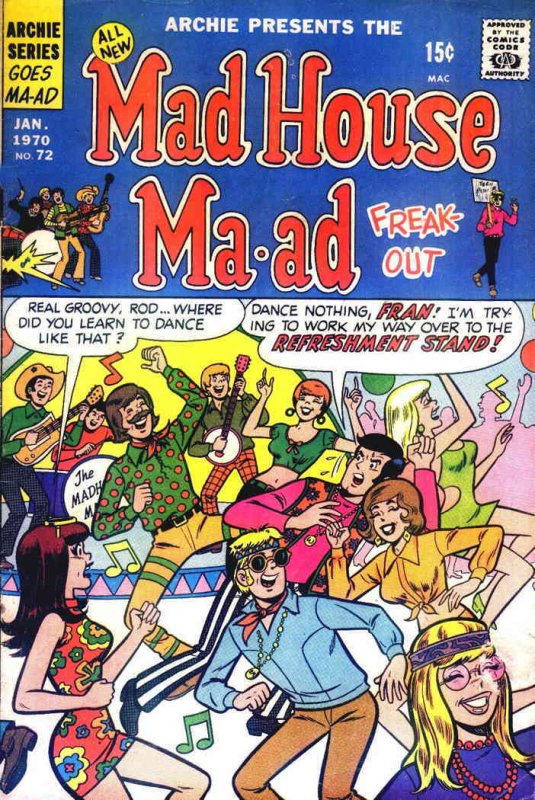 Madhouse Ma-ad Freakout #72 GD ; Archie | low grade comic January 1970 hippies