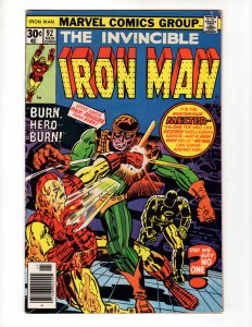 IRON MAN #92 (VG) BURN HERO, BURN! Bronze Age Marvel