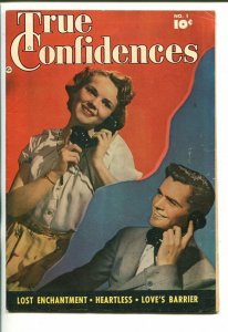 TRUE CONFIDENCES #1-1949-SPICY ART-NICE POSES--SOUTHERN STATES PEDIGREE-good 