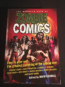 THE MAMMOTH BOOK OF ZOMBIE COMICS Edited by David Kendall, Thick Softcover