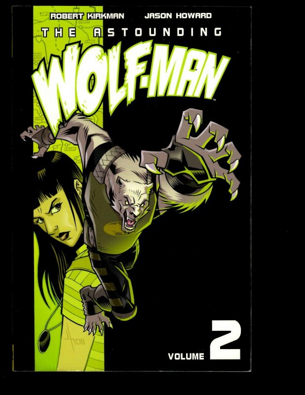 The Astounding Wolfman Vol. # 2 Image Comic Book TPB Graphic Novel J401 