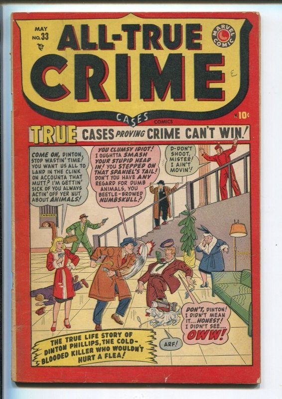 ALL-TRUE CRIME #33 1949-MARVEL-VIOLENT-GUN MOLLS-GANGSTERS-GUNFIGHTS-fn minus